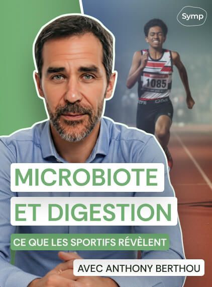 Microbiote et digestion avec Anthony Berthou : ce que les sportifs révèlent