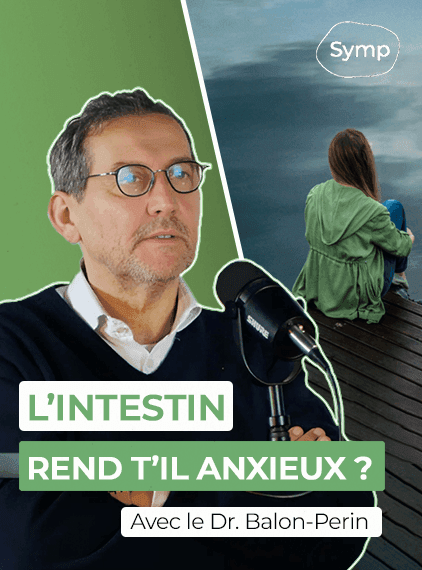 L'intestin, notre deuxième cerveau : Le rôle du microbiote dans l'anxiété avec le Dr. Balon-Perin
