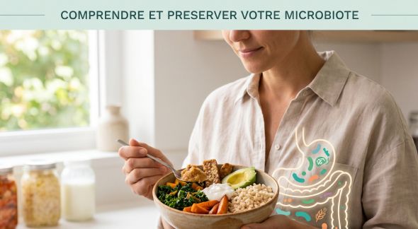 Bactéries intestinales : à quoi servent-elles et comment préserver votre microbiote ?